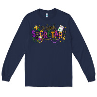 Navy mardi gras school secretary Long Sleeve Tee - texasbilliewilder
