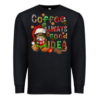 Black coffee is always a good idea Premium Sweatshirt - FaDigitalArtStudio