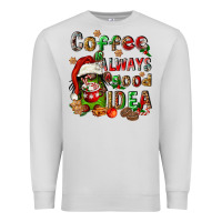Dove Grey coffee is always a good idea Premium Sweatshirt - FaDigitalArtStudio