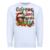White coffee is always a good idea Premium Sweatshirt - FaDigitalArtStudio