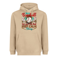 Mushroom i'm a baseball mom we don't do that Heavyweight Hoodie - BundleAndBundleShop