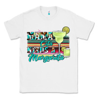 White mama cita needs a margarita Classic Tee - JahusDesignShop