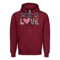 Burgundy let all that you do be done in love Zipper Hoodie - OliviaCreatesArt