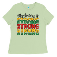 Matcha my history is strong Ladies Tee - MaliasSmallBusiness