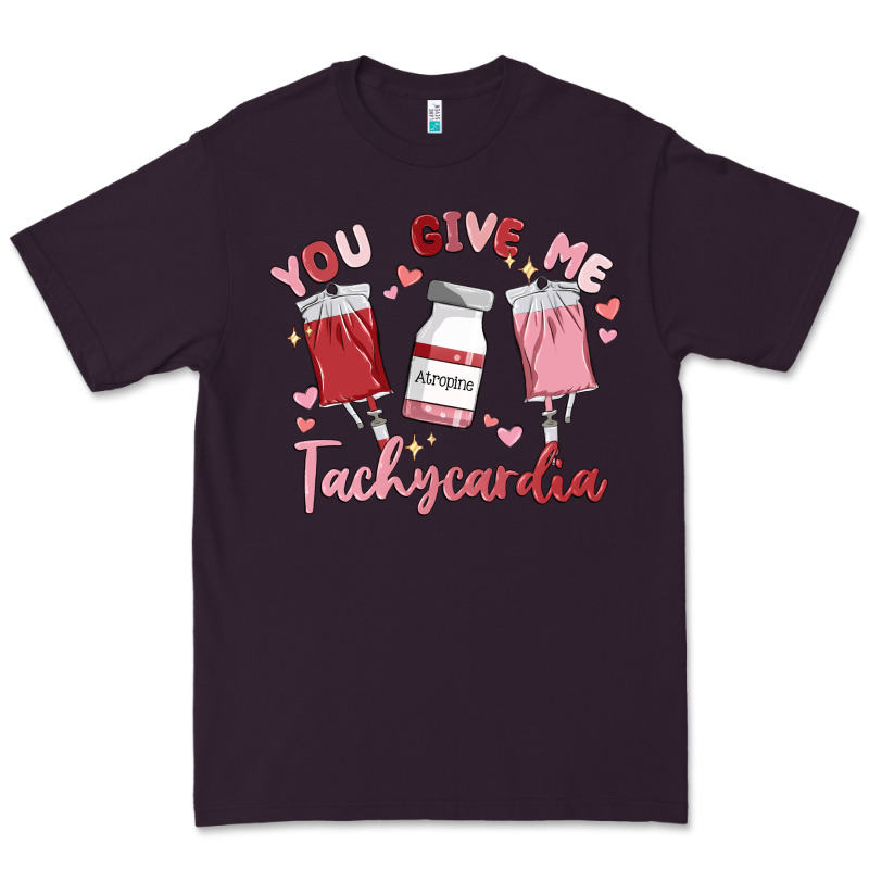 You Give Me Tachycardia Premium Tee by MaliasSmallBusiness | Teevron