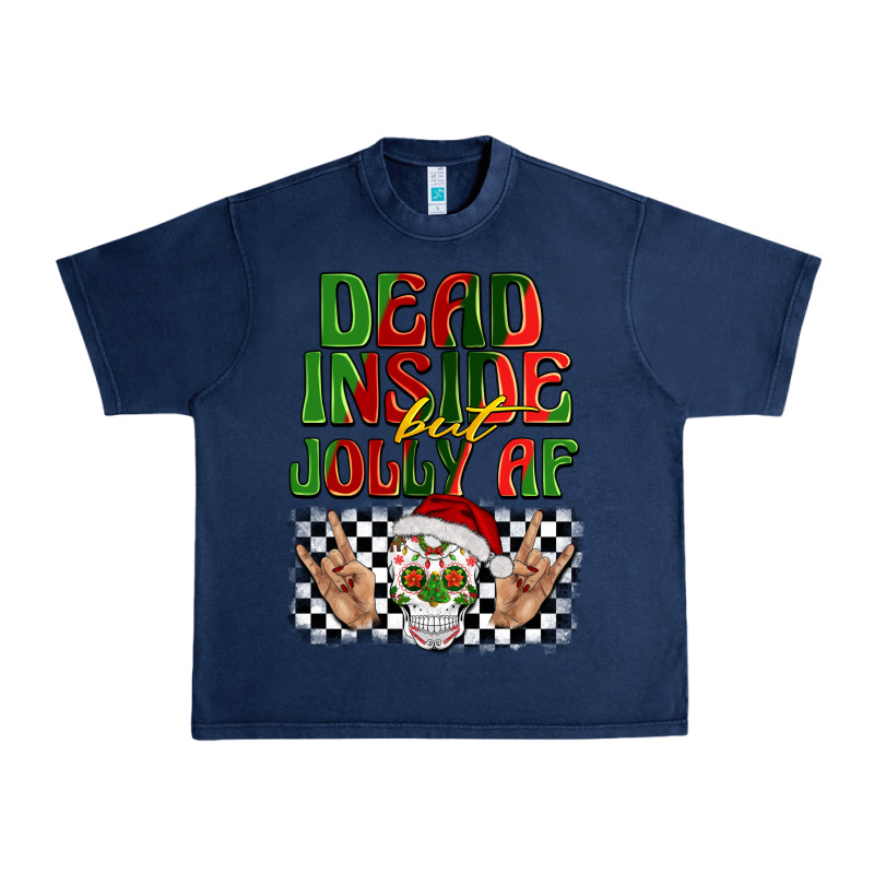 Dead Inside But Jolly Af Urban Heavy Tee by BarkalooDesign | Teevron