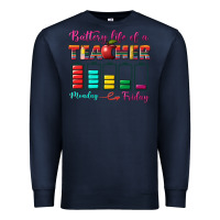 Navy battery life of a teacher Premium Sweatshirt - BundleAndBundleShop
