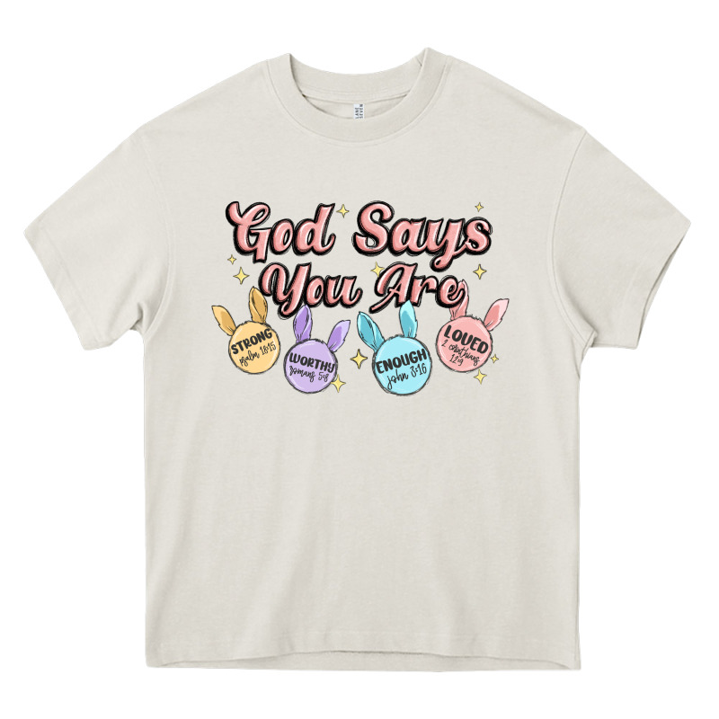 God Says You Are Easter Heavy Core Tee by MaliasSmallBusiness | Teevron
