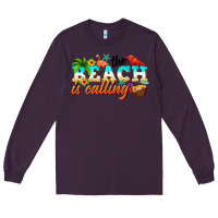 Plum the beach is calling Long Sleeve Tee - NancyCooperArtShop