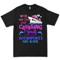 Black we're more than just cruising friends Premium Tee - MaliasSmallBusiness