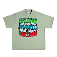 Oil Green believe in the magic of christmas Urban Heavy Tee - BarkalooDesign