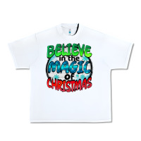 Believe In The Magic Of Christmas Urban Heavy Tee | Teevron
