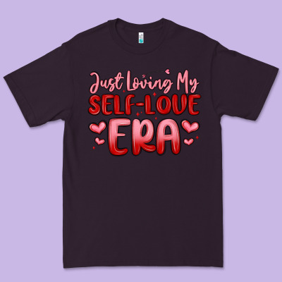 Just Loving My Self Love Era Premium Tee Designed By Maliassmallbusiness