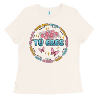 Bone tu eres inspiration Ladies Tee - MaliasSmallBusiness