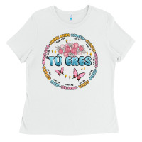 White tu eres inspiration Ladies Tee - MaliasSmallBusiness