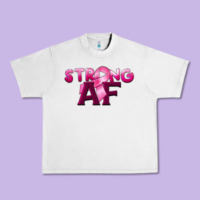 Strong Af Breast Cancer Urban Heavy Tee Designed By Barkaloodesign