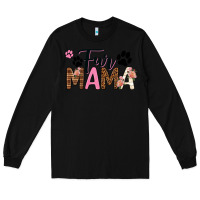 Black fur mama Long Sleeve Tee - texasbilliewilder
