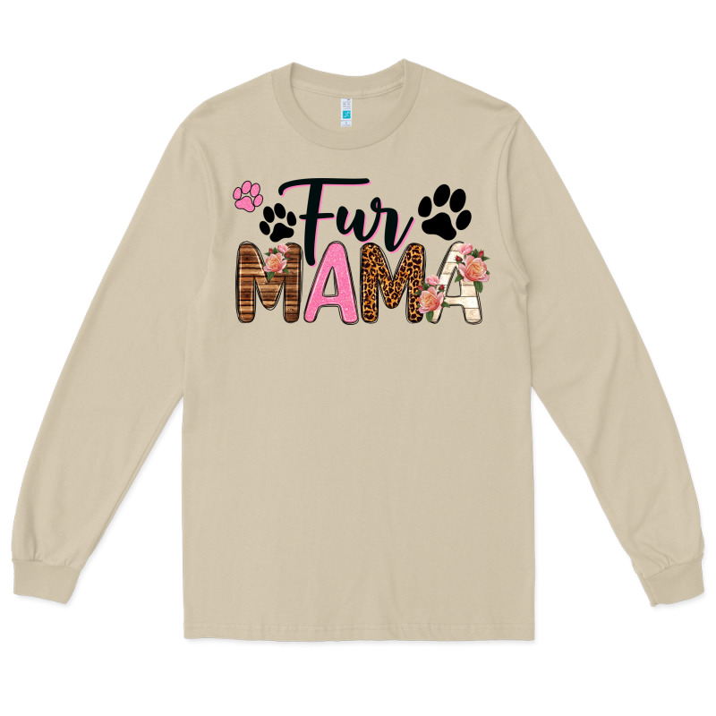 Fur Mama Long Sleeve Tee by texasbilliewilder | Teevron