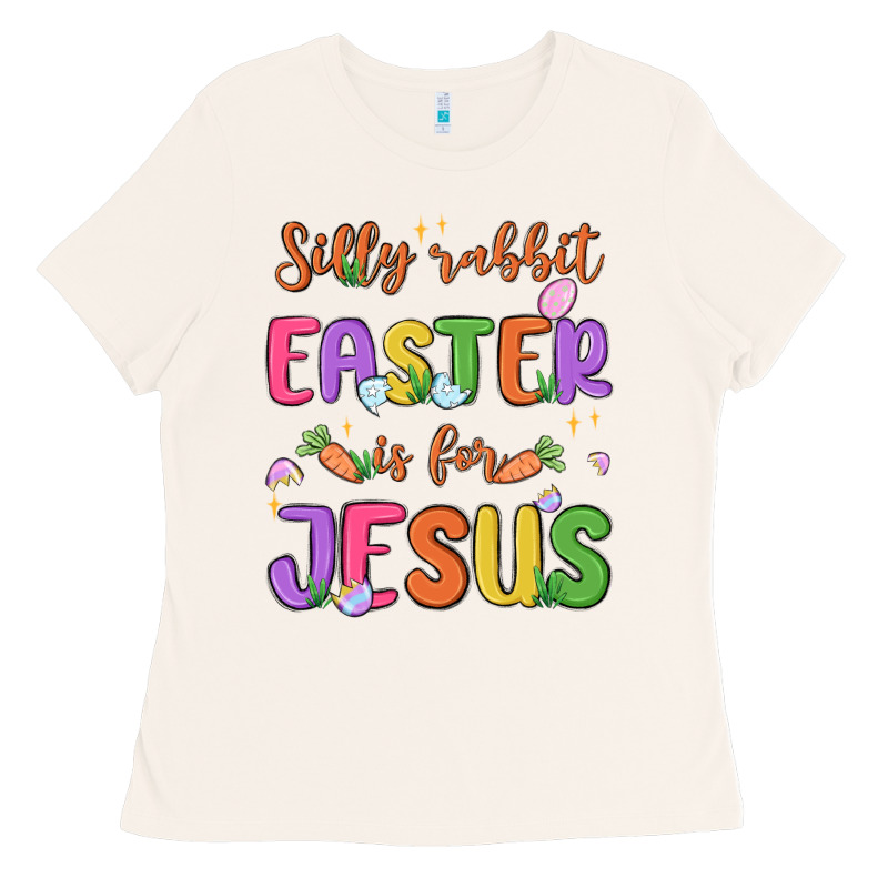 Silly Rabbit Easter Is For Jesus Ladies Tee by MaliasSmallBusiness | Teevron