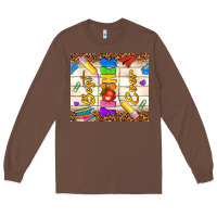 Chestnut best teacher ever Long Sleeve Tee - NancyCooperArtShop