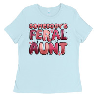 Baby Blue somebodys feral aunt Ladies Tee - MaliasSmallBusiness
