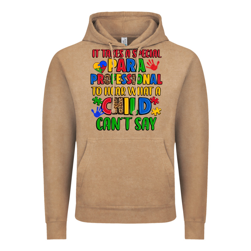 It Takes A Special Paraprofessional To Hear What A Vintage Hoodie by Artiststas | Teevron