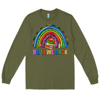 Army Green bruh we back Long Sleeve Tee - NancyCooperArtShop