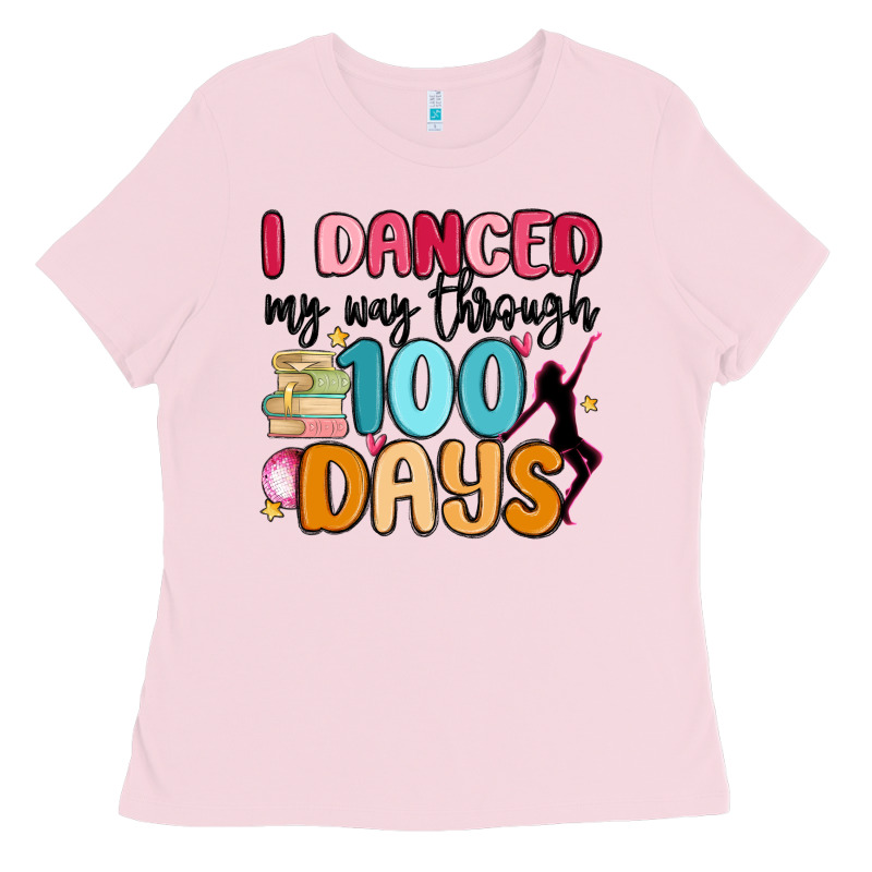 I Danced My Way Through 100 Days Ladies Tee by MaliasSmallBusiness | Teevron