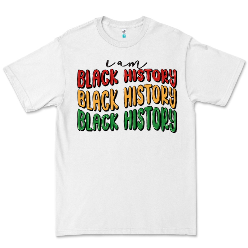 I Am Black History Premium Tee by MaliasSmallBusiness | Teevron