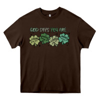 Chocolate Brown god says i am patrick's day Heavy Core Tee - MaliasSmallBusiness