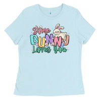 Baby Blue some bunny loves you easter Ladies Tee - MaliasSmallBusiness
