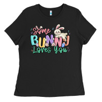 Some Bunny Loves You Easter Ladies Tee | Teevron