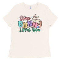 Bone some bunny loves you easter Ladies Tee - MaliasSmallBusiness