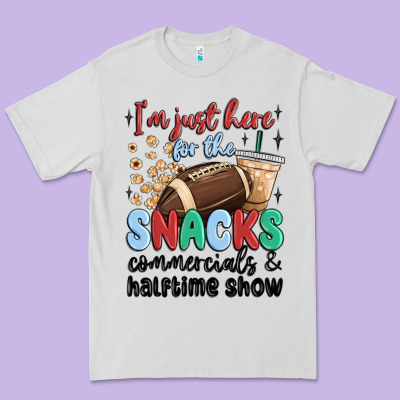 Im Just Here For The Snacks Commercials And  Halftime Show Premium Tee Designed By Maliassmallbusiness
