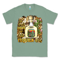 Sage he don't love me like tequila does Classic Tee - JahusDesignShop