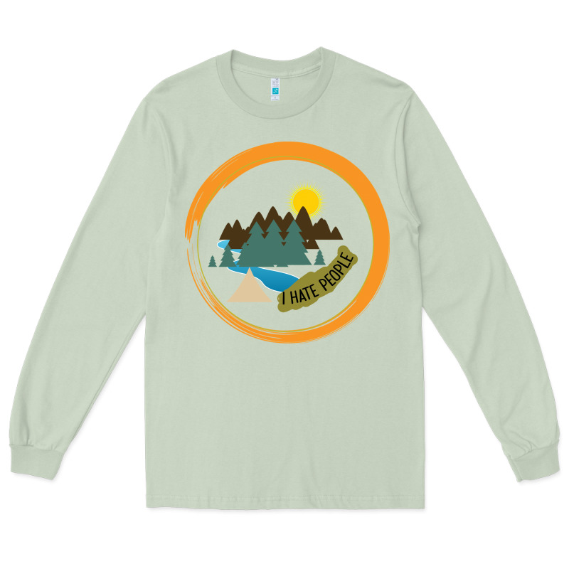 I Hate People Camping Hiking Long Sleeve Tee by Bettercallsaul | Teevron