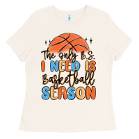 Bone the only b.s. i need is basketball season Ladies Tee - MaliasSmallBusiness