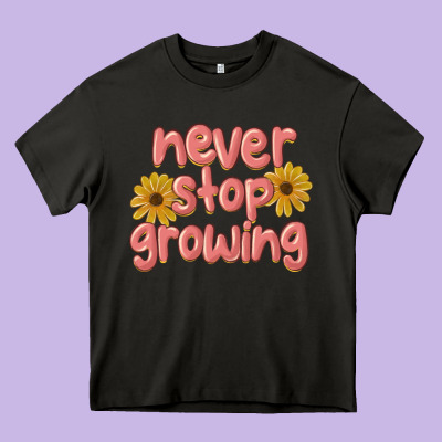 Never Stop Growing Heavy Core Tee Designed By Maliassmallbusiness