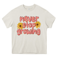 Cream never stop growing Heavy Core Tee - MaliasSmallBusiness
