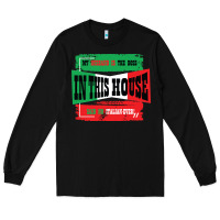 Black MY HUSBAND IS THE BOSS IN THIS HOUSE SAID NO ITALIAN EVER Long Sleeve Tee - Bettercallsaul