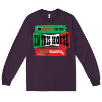 Plum MY HUSBAND IS THE BOSS IN THIS HOUSE SAID NO ITALIAN EVER Long Sleeve Tee - Bettercallsaul