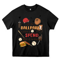 At The Ballpark Is Where I Spend Most Of My Day Heavy Core Tee | Teevron