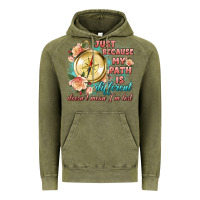 Vintage Olive just because my path is different Vintage Hoodie - Artiststas