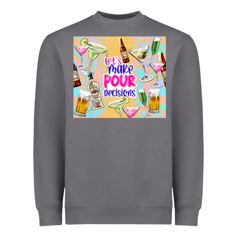 Let's Make Pour Decisions Heavyweight Sweatshirt by TumblerDesignByShophia | Teevron