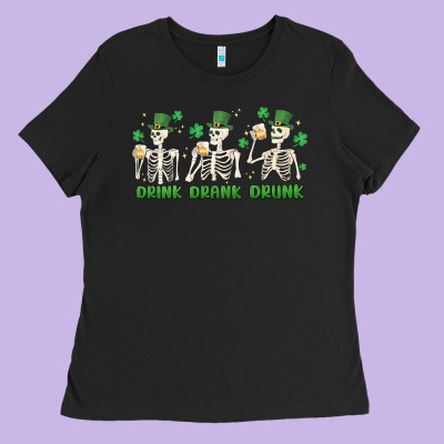 Drink Drank Drunk St. Patricks Day Skeletons Ladies Tee Designed By Maliassmallbusiness