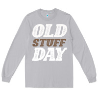 Moon Dust National Old Stuff Day Funny Gift Long Sleeve Tee - Bettercallsaul