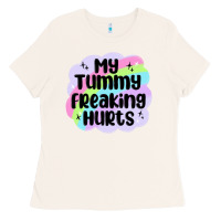 Bone my tummy freaking hurts Ladies Tee - MaliasSmallBusiness