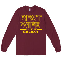 Burgundy BEST WIFE IN THE GALAXY Long Sleeve Tee - Bettercallsaul