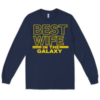 Navy BEST WIFE IN THE GALAXY Long Sleeve Tee - Bettercallsaul