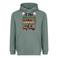 Sage at the ballpark is where i spend most my days Heavyweight Hoodie - BundleAndBundleShop